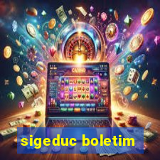 sigeduc boletim